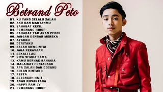 Betrand Peto Full Album Terbaru 2023 Viral - Lagu Pop Indonesia Terbaru 2023 Viral Banget