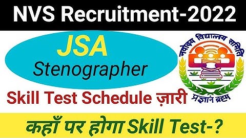nvs jsa typing date 2022 | Nvs stenographer skill test | Nvs jsa skill test | nvs steno skill test