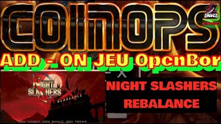 ⚠️COINOPS ADD-ON Night Slashers X Rebalance - [ ARCADE OpenBor ] ⚠️ GAMEPLAY