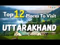 Uttarakhand tour  uttarakhand tourist places  uttarakhand places to visit uttarakhand