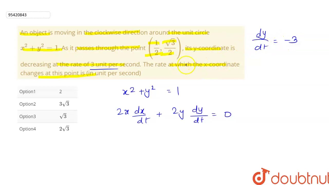 An Object Is Moving In The Clockwise Direction Around The Unit Circle X 2 Y 2 1 Youtube An Object Is Moving In The Clockwise Direction Around The Unit Circle X 2 Y 2 1 Youtube