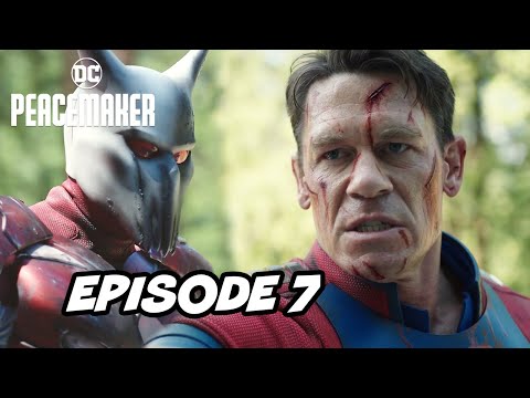 Peacemaker Episode 7 TOP 10 WTF Breakdown and Justice League Easter Eggs