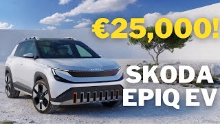 Skoda Epiq EV: €25,000 For The Cheap But Reliable SUV EV