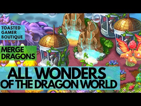 Merge Dragons All Wonders Of The Dragon World : Guide & List ☆☆☆
