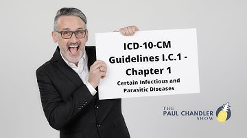 ICD-10-CM Guidelines I.C.1 - Chapter 1: Certain Infectious and Parasitic Diseases – TPCS Ep. 118