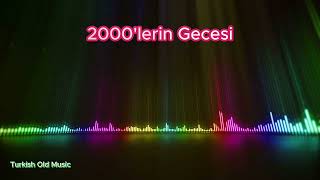 2000Lerin Gecesi - Tom - Turkish Old 