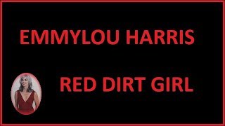 Red Dirt Girl Emmylou Harris and Mark Knopfler Live