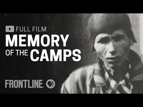 Memory Of The Camps | Frontline