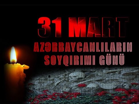 31 Mart - Azərbaycanlıların Soyqırımı Günü ilə bağlı film