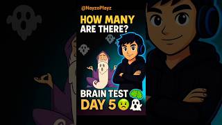 Ghost Ka Real Secret Brain Test Day 5 😱 #braintestday5