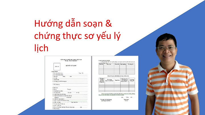 Hướng dẫn làm sơ yếu lý lịch tự thuật