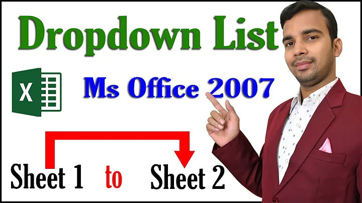 Data validation in Microsoft excel 2007  How to create a drop-down list second sheet in Excel 2007