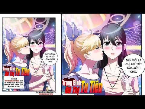 Truyện Tranh Trọng Sinh Chi Đô Thị Tu Tiên Chap 5 đô thị tu tiên kỳ tài full
