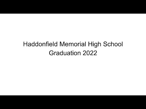 Haddonfield Memorial High School Graduation 2022