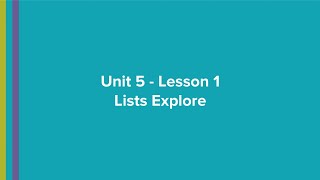 U6L1 - Lists Intro/Explore