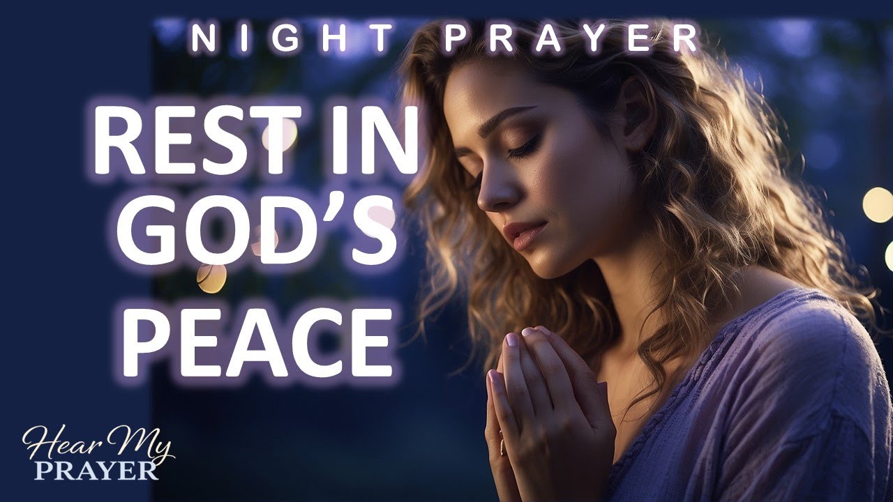 Calming Night Prayer to Release Worry for Anxiety & Restful Sleep