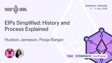 EIPs Simplified: History and Process Explained | Devcon SEA