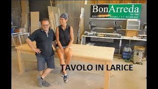 COME FARE: TAVOLO IN LARICE SIBERIANO #howtodo #comefare #tavolo #larice #DIY #FAIDATE #ARTIGIANO