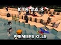 Kts 43  premiers kills