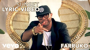 Farruko - Sunset (Official Lyric Video) ft. Shaggy, Nicky Jam