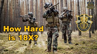 How Hard is the 18X SPECIAL FORCES Program? Everything You Need to Know