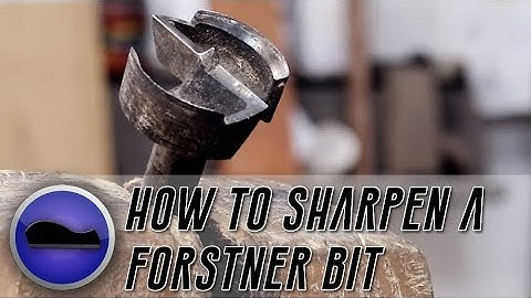 How to Sharpen a Forstner Bit - Mini-torial 25