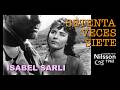 SETENTA VECES SIETE 1962 Isabel Sarli ⭐️ Leopoldo Torre Nilsson (Argentina 🇦🇷)