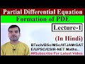 Partial Differential Equation - Formation  of PDE in Hindi