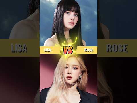 Lisa VS Rosé - Who Is The Best Shorts