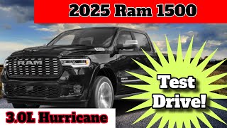 2025 Ram 1500 3.0L Hurricane Test Drive!