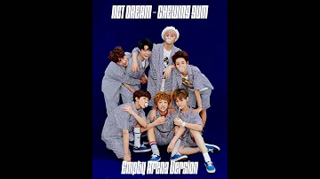 NCT DREAM - Chewing Gum (Empty Arena Version)