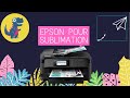 Utilisez une imprimante Epson pour la sublimation