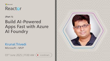 Build AI-Powered Apps Fast with Azure AI Foundry (Part 1)