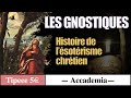 Les Gnostiques, aux sources de la tradition - Cycle des traditions ancestrales