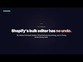 Undo a Bulk Edit in Shopify (Roll Back Any Change)