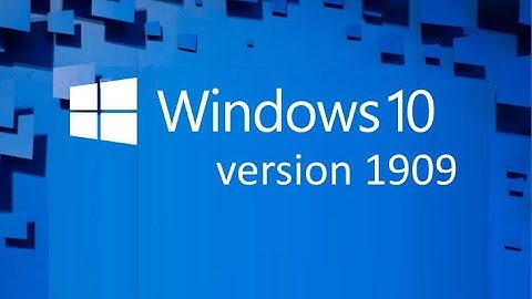Windows 10 version 1909 is officially no longer supported