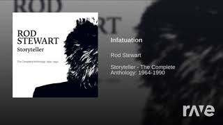 Infatuatuation - Rod Stewart - Topic & Rod Stewart | RaveDJ