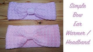 Really EASY Crochet: Bow Ear Warmer/ Headband (beginner)