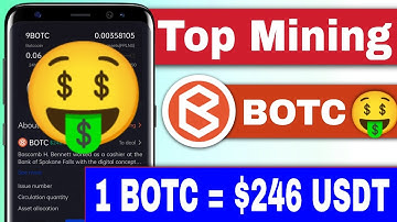 Biggest  Mining App 1BOTC= $246 How To Create BOTC App || New Mining  App 🤑🤑🤑🤑🤑🤑🤑🤑