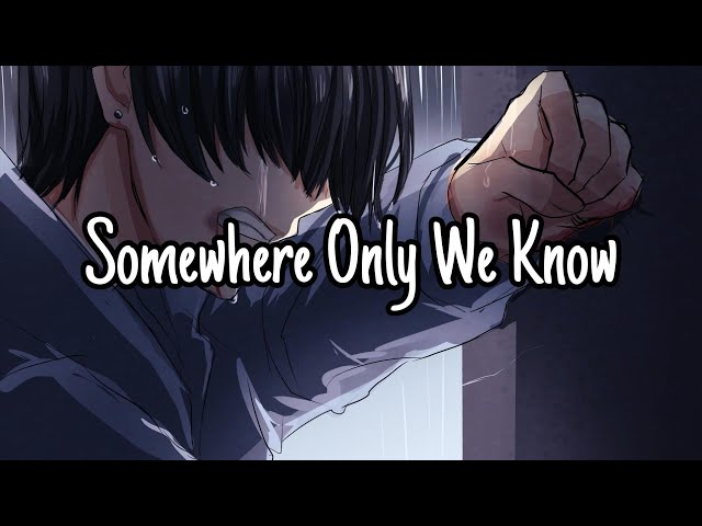 Nightcore - Somewhere Only We Know (Lyrics) class=