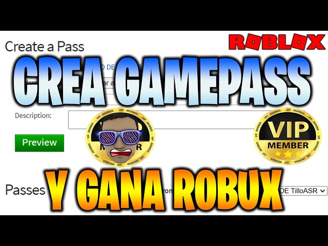Cómo crear Game Passes de Roblox y ponerlos a la venta