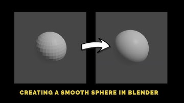 How To Make A Smooth Sphere In Blender