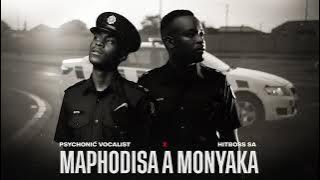 Psychonic Vocalist x Hitboss SA - Maphodisa A Monyaka