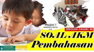 PEMBAHASAN SOAL AKM NUMERASI KELAS 3-4 SEKOLAH DASAR (Part 1)