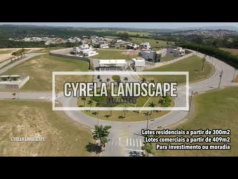 CYRELA LANDSCAPE ESPLANADA - SOROCABA LOTES 318M2