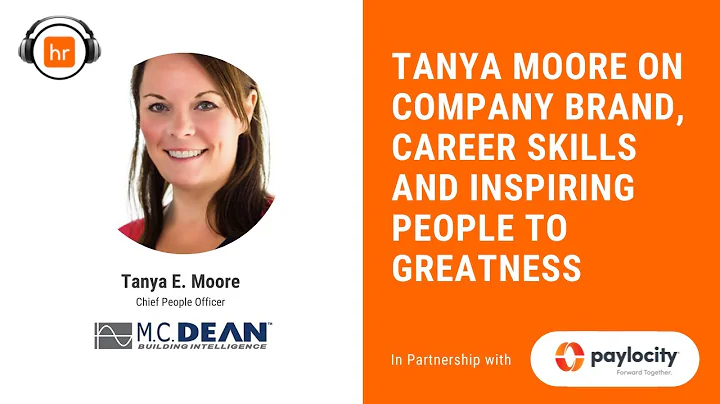 Tanya Moore on Company Brand, Career Skills and In...