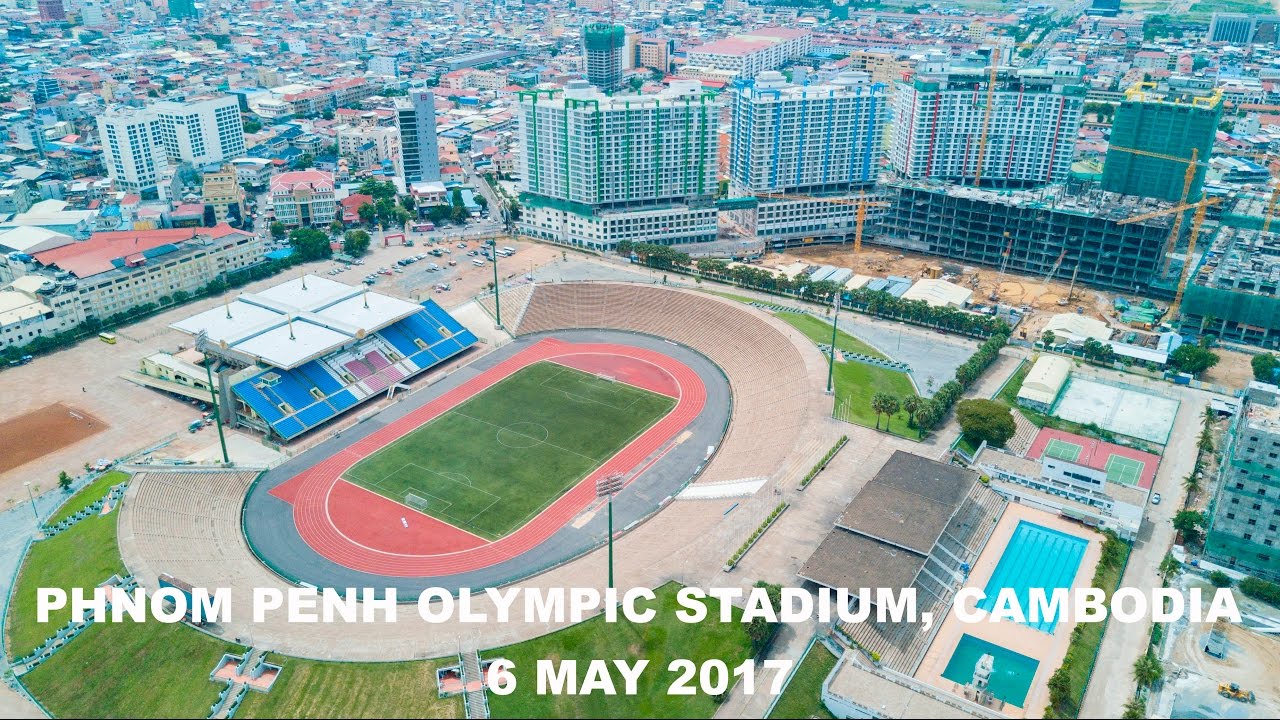 No.3 Phnom Penh Olympic Stadium, Cambodia 652017 YouTube