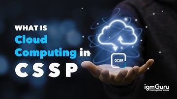 What is Cloud Computing in CCSP Tutorial for Beginner | CCSP Course [Updated 2025] - igmGuru