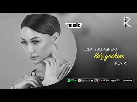 Lola Yuldasheva — Ko'z yoshim (official remix)
