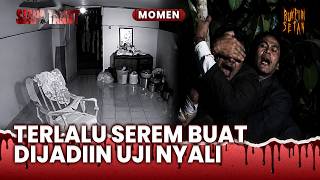 Udah Terlalu Banyak Kejadian Ga Enak Yang Terjadi Disini | Momen Siapa Takut Boleh Ikut Eps 35 (2/2)